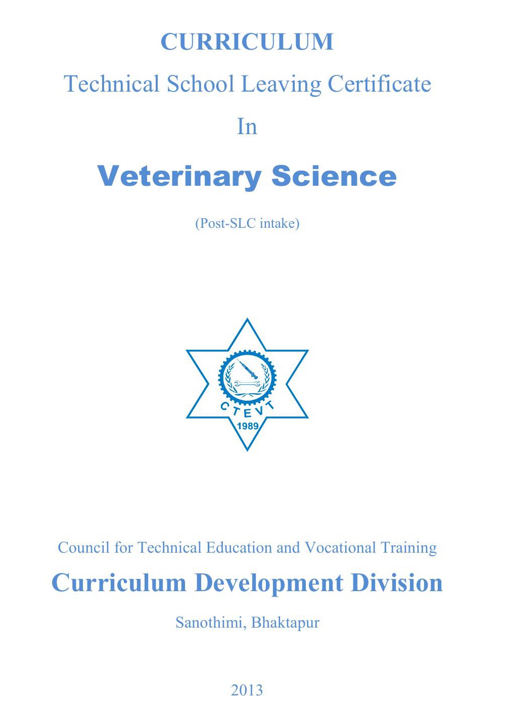 TSLC in Veterinary Science Post SLC, 2013